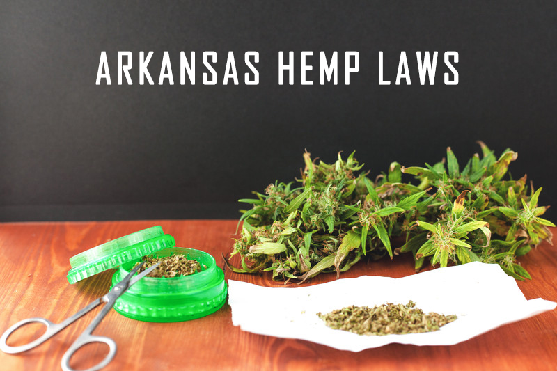 Breakdown of Arkansas State Hemp Laws Is Smokable Flower Legal?