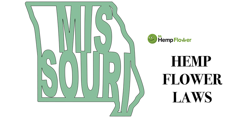 Mr. Hemp Flower - The Legal Status of Hemp Flower in Missouri