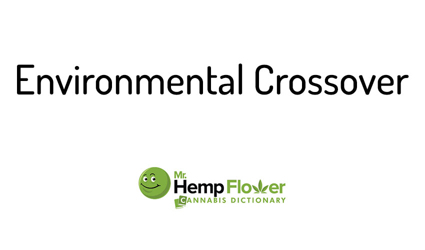 Environmental Crossover