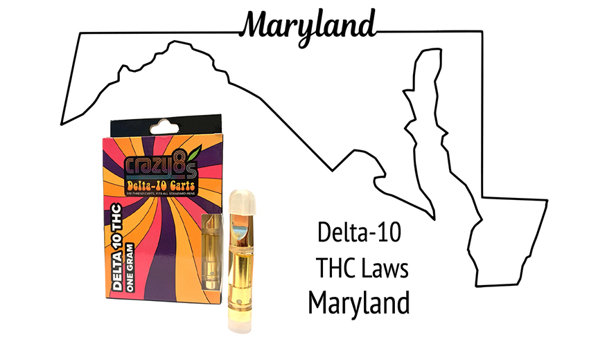 Delta 10 Maryland
