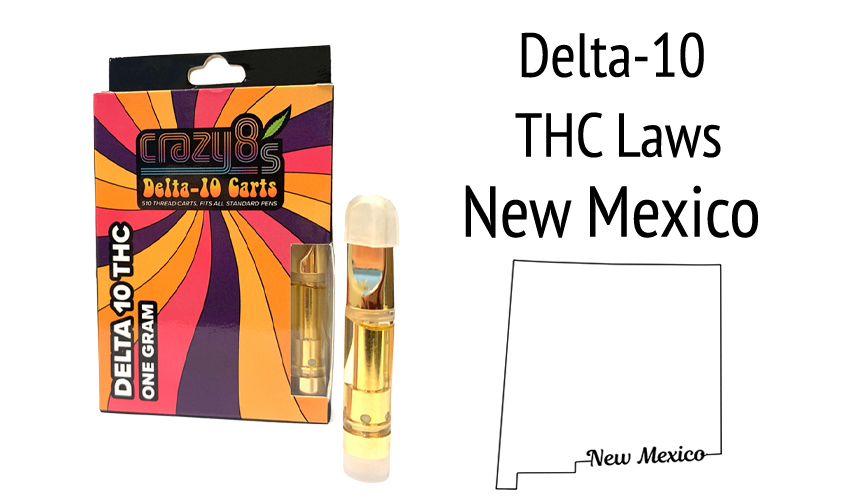 Delta 10 New Mexico