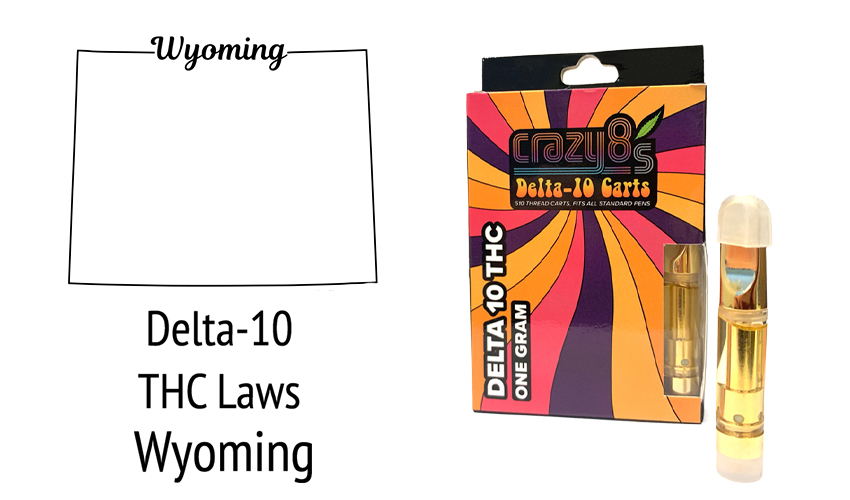 Delta 10 Wyoming