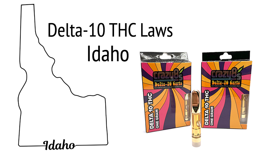 Delta 10 Idaho