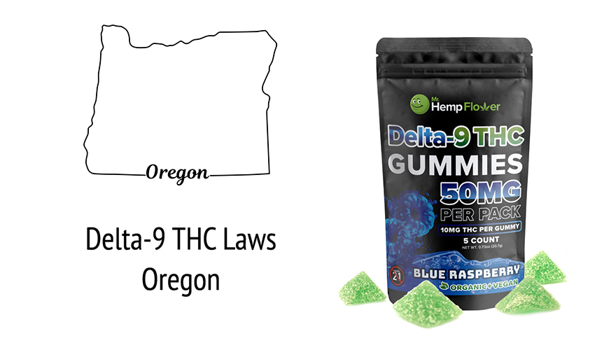 Delta 9 Oregon