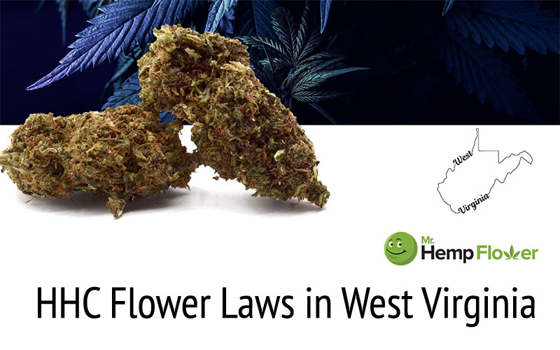 HHC Flower in West Virginia