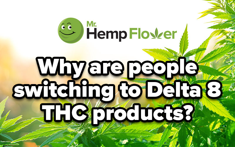 Switching to Delta-8 THC