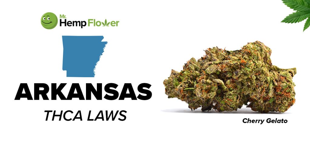 Is THCA Flower Legal in Arkansas
