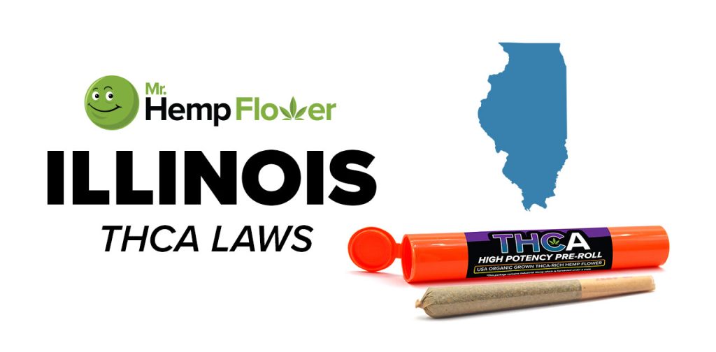 Is THCA Flower Legal in Illinois